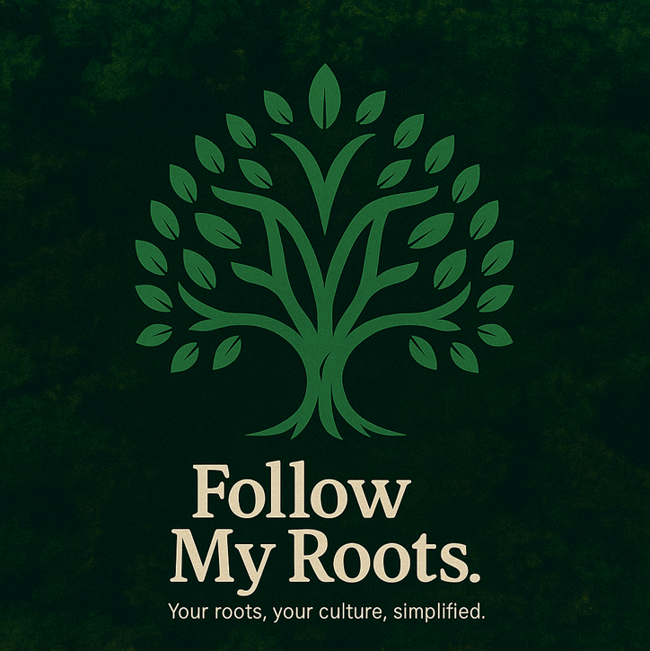Follow My Roots — Your roots, your culture, simplified.